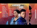 KARSHEN DADI ALBUM COMING SOON KARSHEN DADI ALBUM COMING SOON
