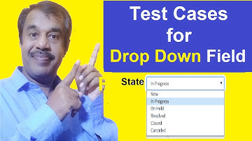 how to write the test cases for the drop down field | testingshala