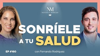 Sonríele a tu salud con Fernando Rodríguez en Las 3 R  Ep.#160