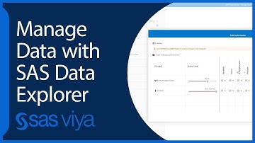 Manage Data with SAS Data Explorer | SAS Viya Quick Start Tutorial