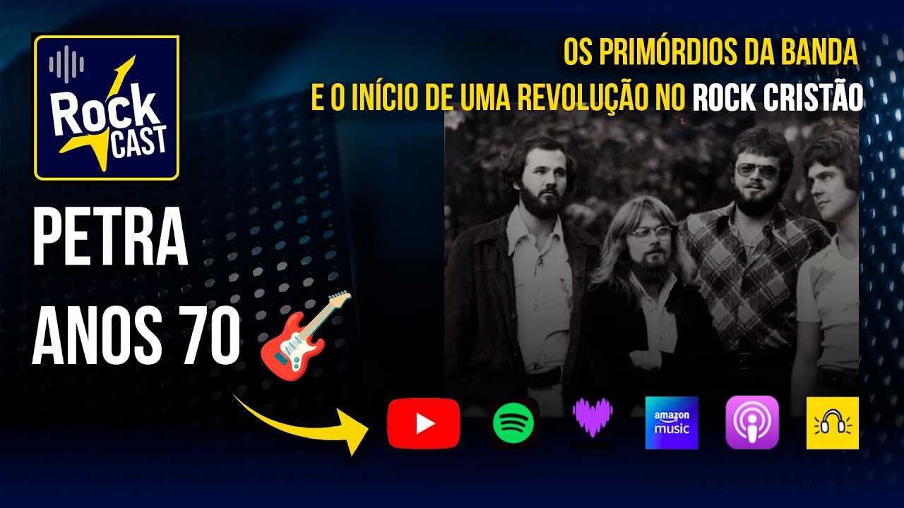 Petra anos 70: Os Primórdios da banda e o Início de uma Revolução no Rock Cristão! | Corte Rock Cast