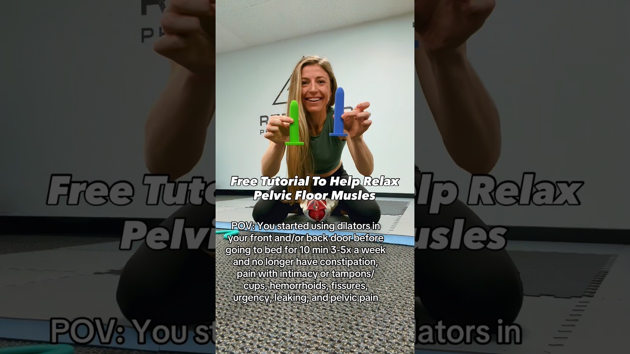 FREE Tutorial For Tight Pelvic Floor Muscles with Dilators! 