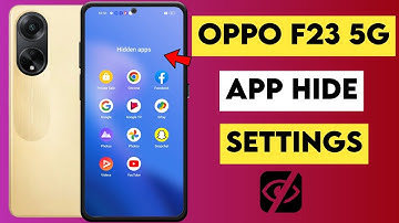 Oppo f23 5g app hide kaise kare | App hide in oppo f23 | App hide settings
