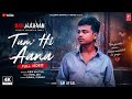 😞😞Tum Hi Aana Full Video | Marjaavaan |Riteish D, Sidharth M, Tara S | Jubin N |Payal Dev Kunaal V🥺🥺