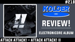 Attack Attack! - Attack Attack! II REVIEW!