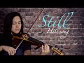 Still  hillsong eviolin cover with music sheet