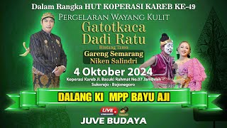 🔴LIVE WAYANG KULIT KI MPP BAYU AJI  - Feat Gareng Semarang dan Niken Salindri - 4 Oktober 2025
