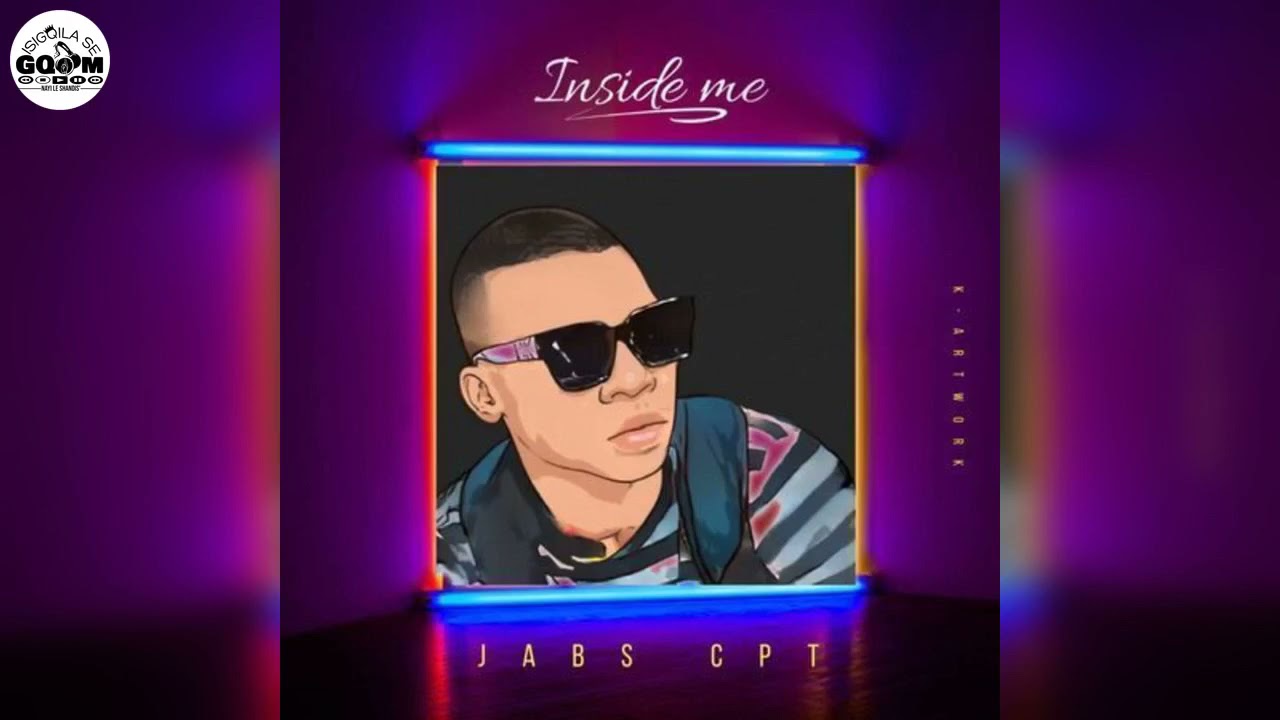 Watch Jabs CPT-Inside Me on YouTube Watch Jabs CPT-Inside Me on YouTube