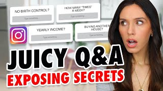 Answering Your *JUICY* Questions…Exposing Secrets Q\&A!