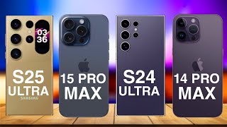 Samsung Galaxy S25 Ultra Vs iPhone 15 Pro Max Vs Samsung Galaxy S24 Ultra Vs iPhone 14 Pro Max it's