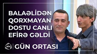 Balaəlinin Yalnız Bu Dostu Ondan Qorxmayıb Efi̇rə Gəldi̇ Gün Ortası