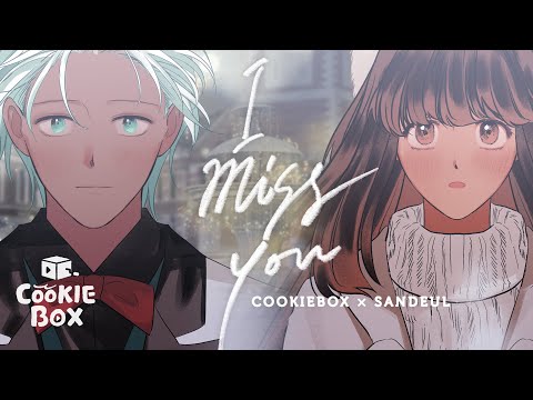 (SUB) [Webtoon MV] SANDEUL _ I Miss You (Cookiebox X Sandeul)