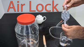 How install or make an Air Lock for wine making.