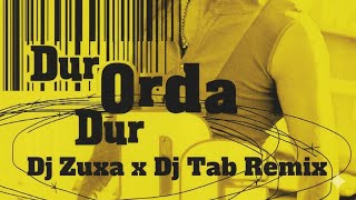 Download Lagu Dovud Güloğlu - Dur Orda Dur (Dj Zuxa x Dj Tab Remix) MP3
