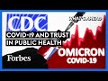 Covid-19 Aftermath: Can Trust In Public Health Be Saved? - Steve Forbes | What