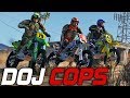 Dept. of Justice Cops #343 - Dirt Bike Session (Criminal)