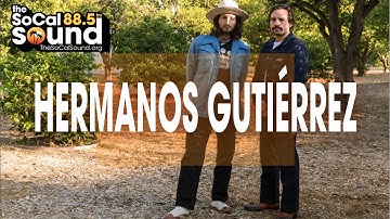 Thumbnail of Hermanos Gutiérrez with Byron Gonzalez || The SoCal Sound Sessions