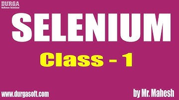 Learn SELENIUM Online Training | Class - 1 | by Mahesh Sir