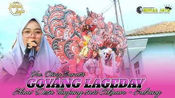 GOYANG LAGEDAY - VOC. OTING || SHOW DESA TANJUNG SARI CIKAUM - SUBANG