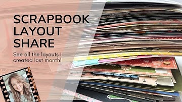 Scrapbook Layout Share June 2025