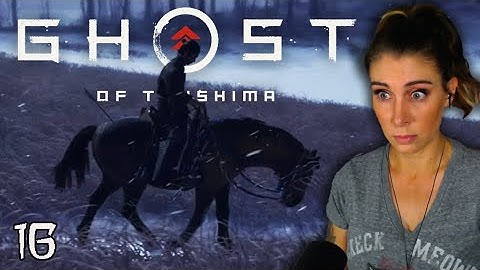 The Episode Completely Broke Me - Ghost of Tsushima Pt16 - Blind Playthrough