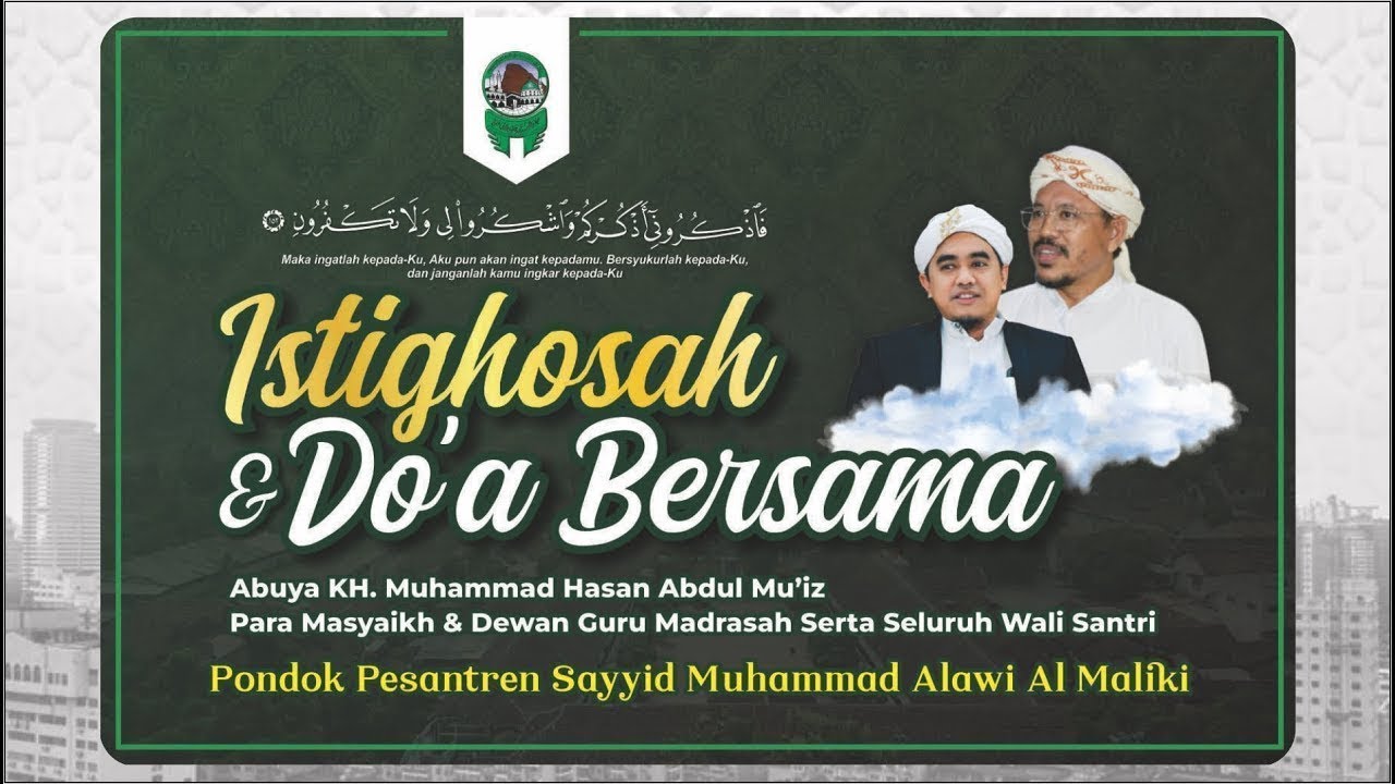 🔴[ LIVE ] ISTIGHASAH DAN DOA BERSAMA | AL MALIKI TV