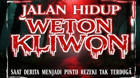 JALAN HIDUP WETON KLIWON‼️ Saat Derita Menjadi Pintu Rezeki Tak Terduga