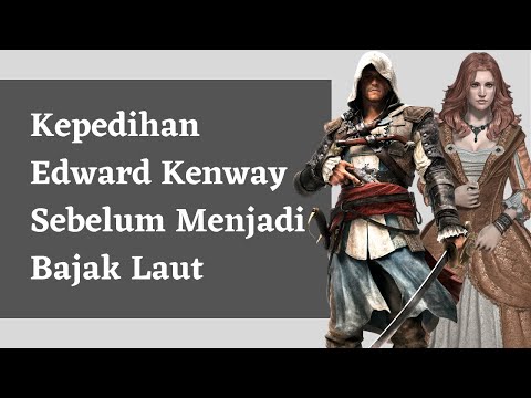 Video: Adakah edward kenway seorang pembunuh upahan?