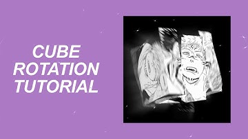 CUBE ROTATION VIDEOSTAR TUTORIAL