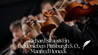 Celebrity Richard Strauss Ein Heldenleben (A Hero's Life) - Pittsburgh S. O., Manfred Honeck Wealth
