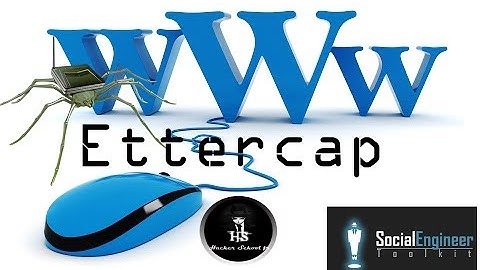 Website Cloning + Dns spoofing - Avec Set et Ettercap .FR