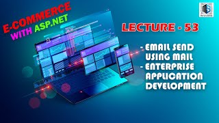 Build a Professional E-Commerce Application with ASP.NET by Faisal Zia | MS Developer | Lecture 53