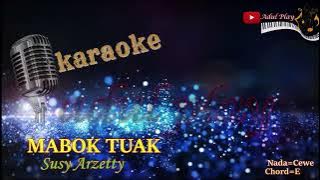 MABOK TUAK KARAOKE Susy Arzetty