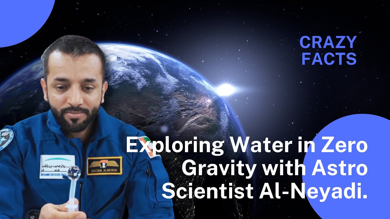 Incredible Discoveries: Exploring Water in Zero Gravity with Astro ...