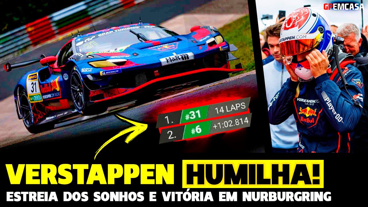 🚨Urgente: Verstappen Humilha Rivais E Vence Em Estreia Na Gt3 Em Nurburgring | Fórmula 1 |Gp Em Casa