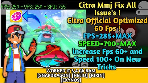 Citra Mmj Fix Fps Issues On 2Gb Ram Devices || Increase Speed 190000+Max and Fps 299+Max Any Android
