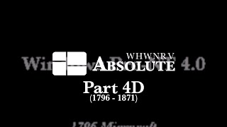 WHwNRV Absolute - Part 4D (1796 - 1871)