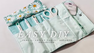 Easy DIY Pencil/ Cricut Tools/ Brush Organizer | Roll Pouch