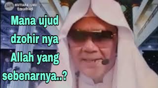 Mana Ujud Dzohir Nya Allah Yang Sebenarnya 