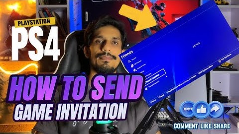How To Send Players A Game Invitation On PlayStation 4