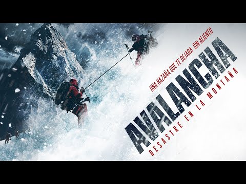 Avalancha Desastre en la montaña (The Climbers) - Trailer oficial - Doblado