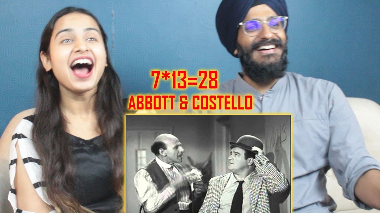 Indian Reaction to Abbott & Costello 7 x 13 = 28