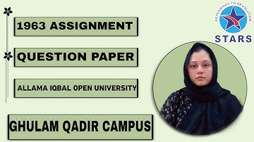 1963 Assignment Question Paper | Allama Iqbal Open University Autumn Semester 2025