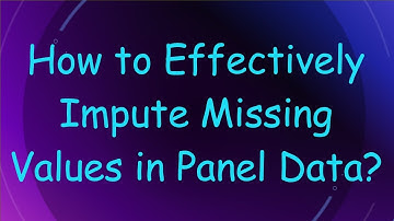 How to Effectively Impute Missing Values in Panel Data?