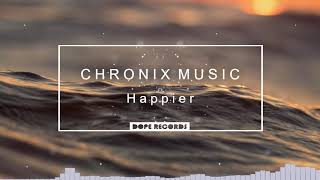 ? Chronix - Happier ? [DR Release] ✨ [VLOG NO COPYRIGHT MUSIC] ?