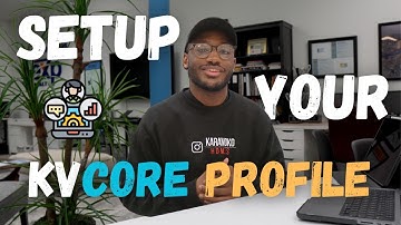 How To Setup Your KVCORE Profile For Success