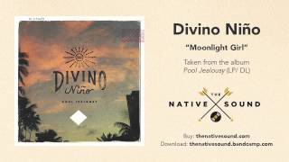 Video thumbnail of "Divino Niño -- Moonlight Girl (Audio)"