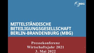 Mitelständische Beteiligungsgesellschaft Berlin Brandenburg (MBG) - Pressekonferenz 2022