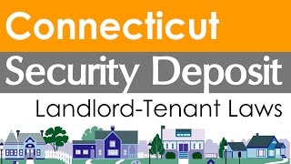 Connecticut Security Deposit Laws for Landlords and Tenants