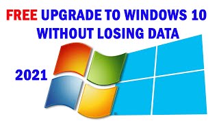 how to upgrade windows 7/8 to windows 10 without losing data using iso file for free 2021